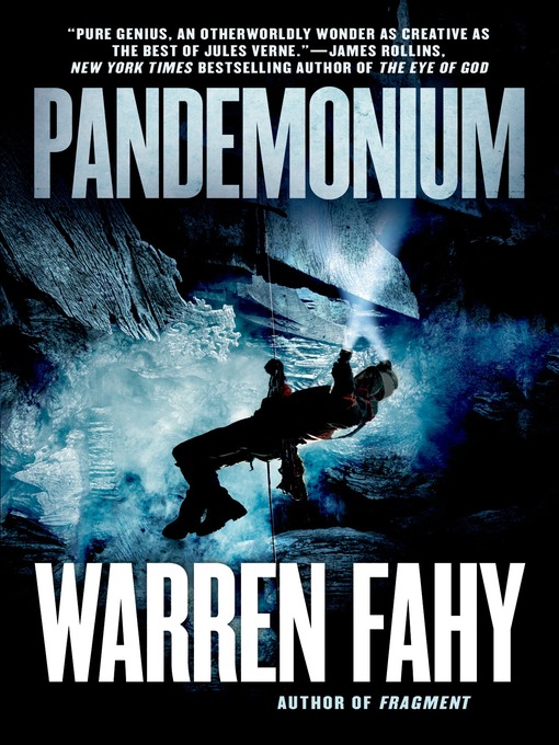 Title details for Pandemonium by Warren Fahy - Wait list